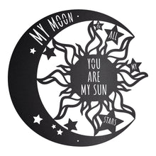 Load image into Gallery viewer, "You Are My Sun &amp; Moon" Wall Art
