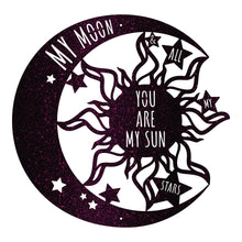 Load image into Gallery viewer, "You Are My Sun &amp; Moon" Wall Art
