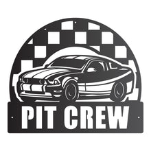 Load image into Gallery viewer, Pit Crew Sign
