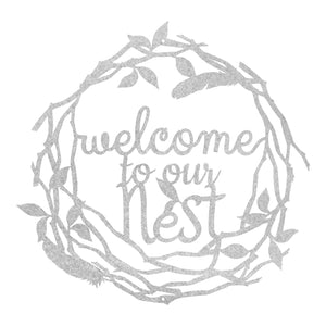 Welcome to our Nest Sign